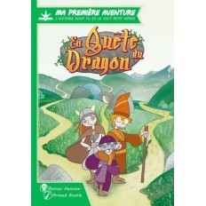 MA 1ERE AVENTURE : EN QUETE DU DRAGON Version Longue