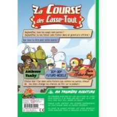 MA 1ERE AVENTURE : LA COURSE DES CASSE-TOUT Version Longue
