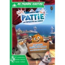 MA 1ERE AVENTURE : PATTIE ET L'EPREUVE DES DIEUX