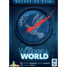 IT'S A WONDERFUL WORLD - EXTENSION GUERRE OU PAIX