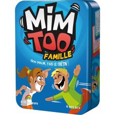 Mimtoo : Famille