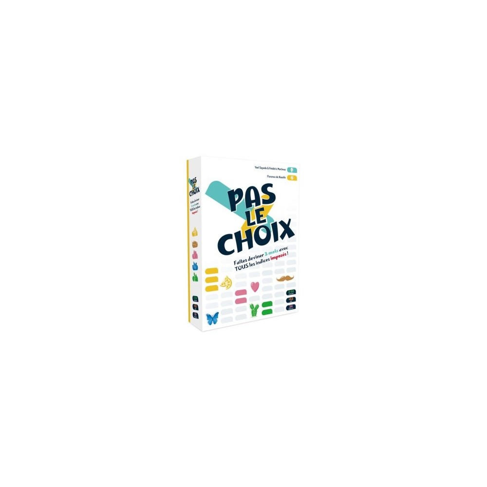 Pas le choix