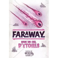 Faraway - Sous Un Ciel d'Etoiles