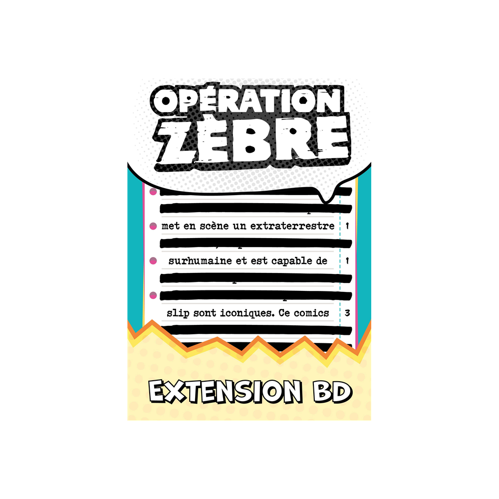 Opération Zèbre : Extension BD