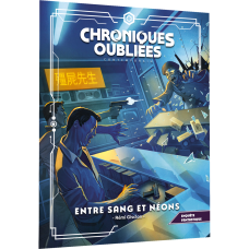 Chroniques Oubliées : Contemporain 2 - Entre Sang et Néons
