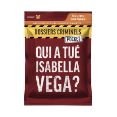Dossiers Criminels Pocket - Qui a tué Isabella Vega?
