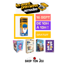 Mercredi 16 Septembre de 10h à 13h : Les avant-premières ASMODEEE