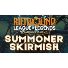 Samedi 29 aout à 10h Riftbound Skirmish I