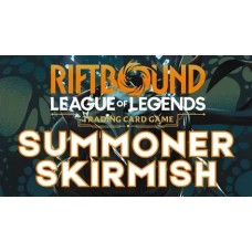 Samedi 26 septembre à 10h Riftbound  Skirmish II