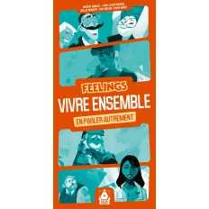 FEELINGS - Vivre ensemble