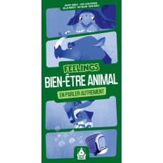 FEELINGS - Bien etre animal